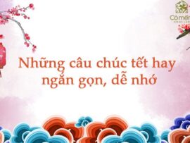 Những câu chúc tết hay ngắn gọn, dễ nhớ nhất không thể bỏ qua