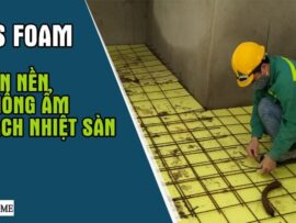 Xốp cách nhiệt – giải pháp chống nồm hiệu quả cho nền nhà